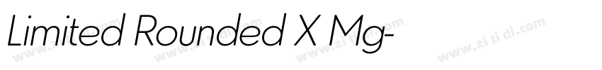 Limited Rounded X Mg字体转换